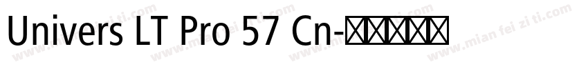 Univers LT Pro 57 Cn字体转换